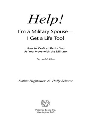 cover image of Help! I'm a Military Spouse - I Get a Life Too!
